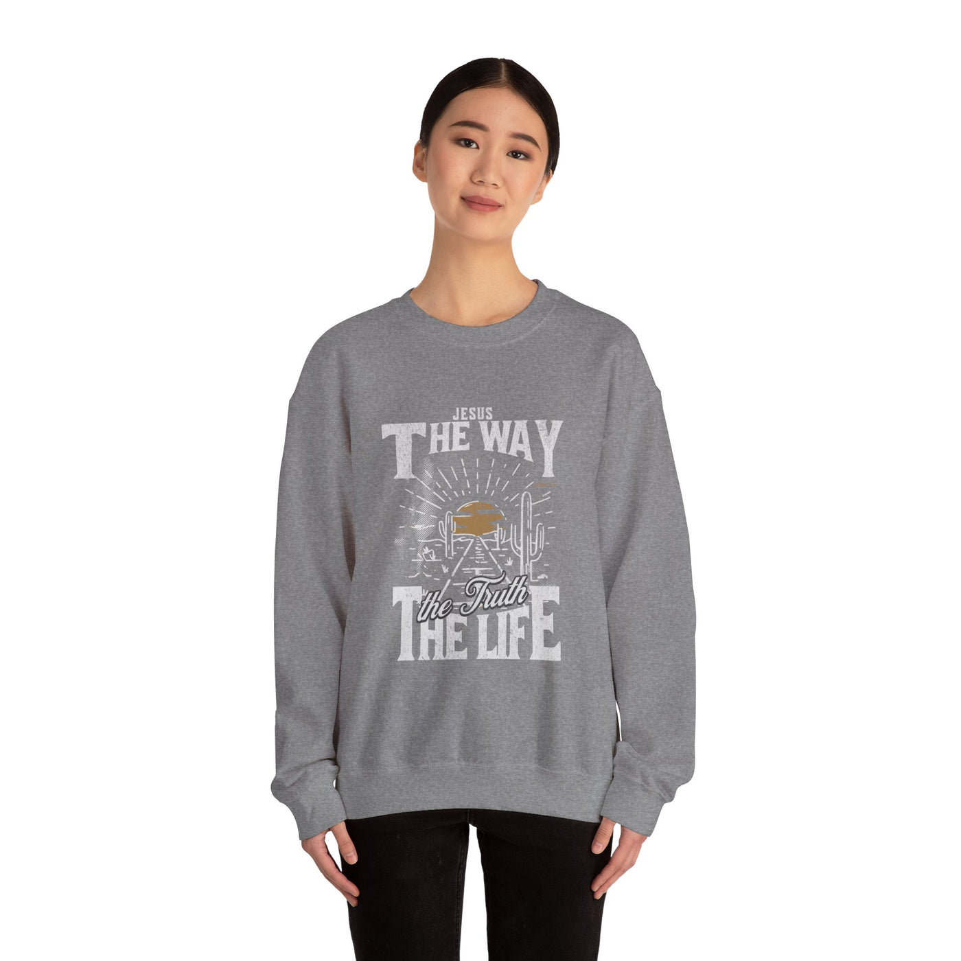 Jesus, The Way, The Truth, The Life Sweatshirt   (GILDAN)