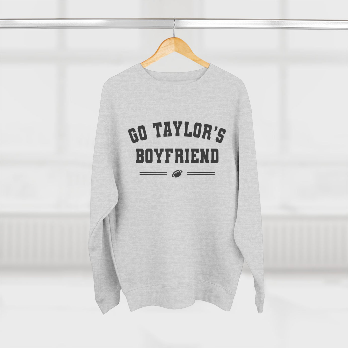 Go Taylor's Boyfriend Sweatshirt (Lane Seven)