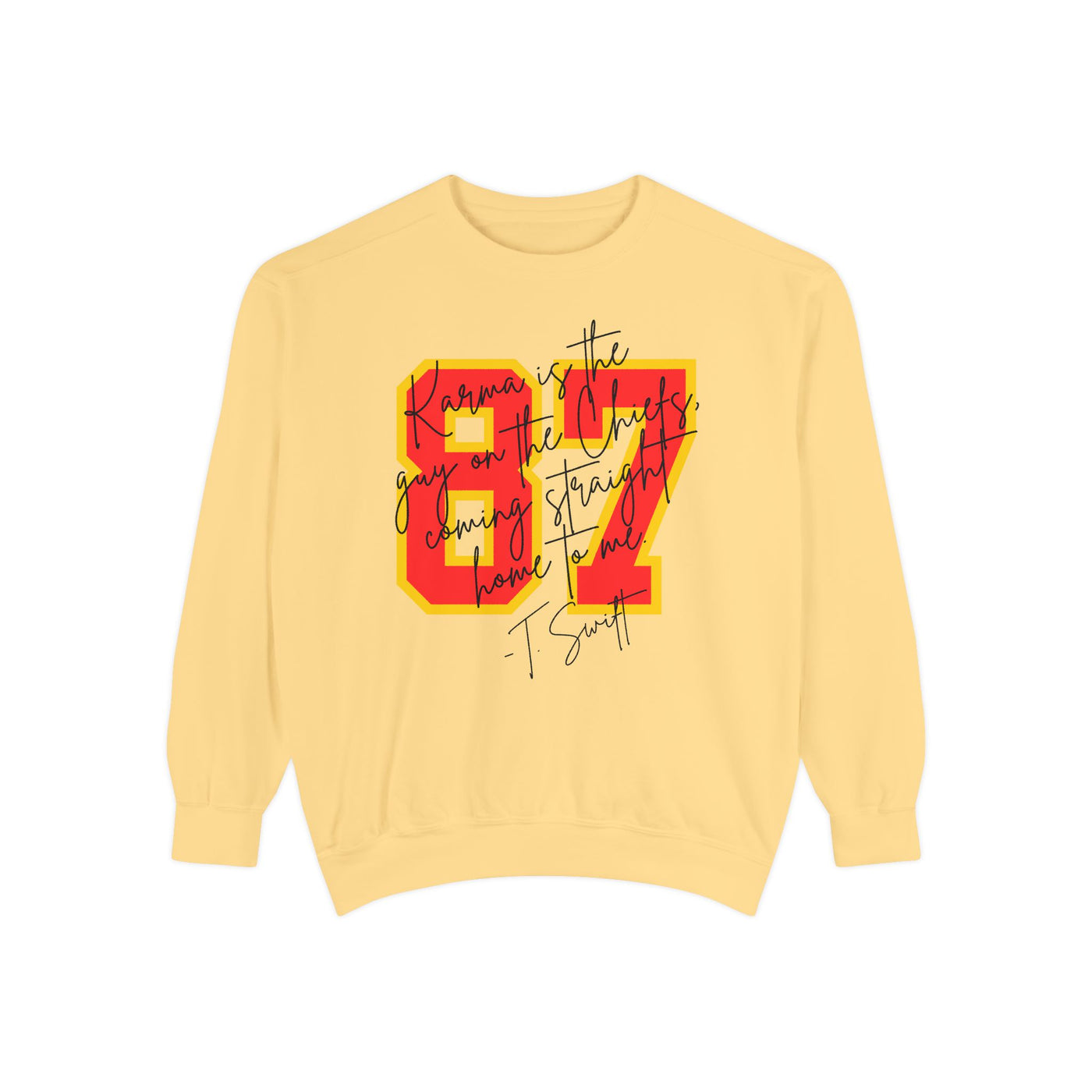 87 Karma Football Season Sweatshirt (COMFORT COLORS)