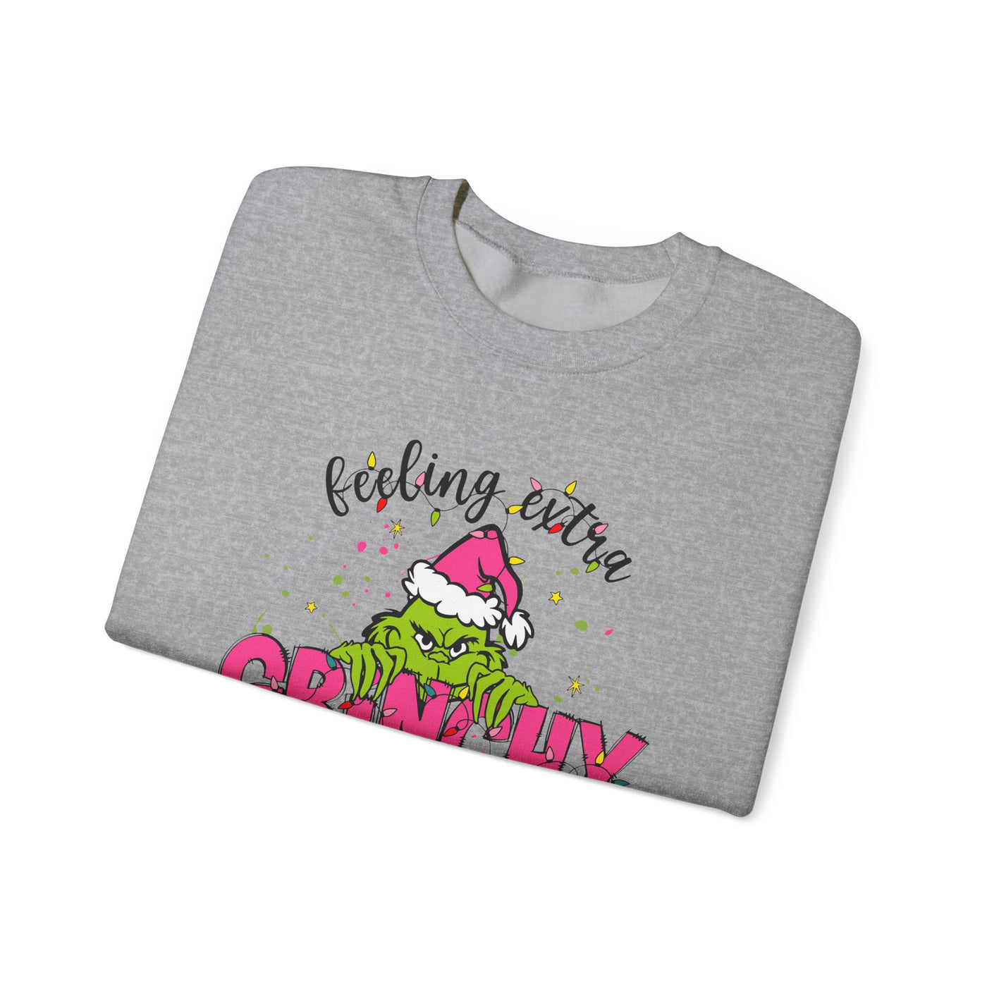 FEELING EXTRA GRINCHY TODAY SWEATSHIRT (GILDAN)