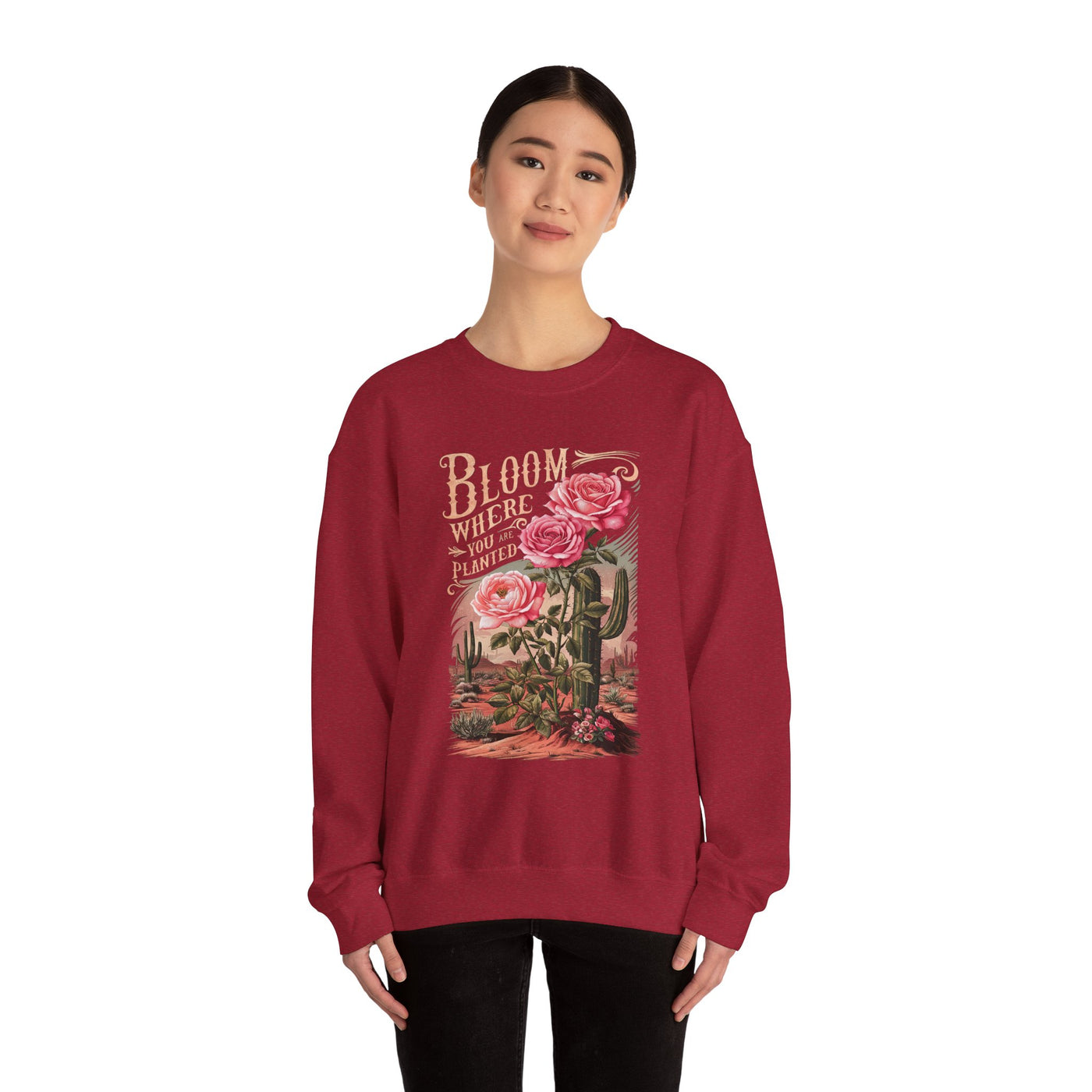 Bloom Where You Are Planted Sweatshirt (GILDAN)