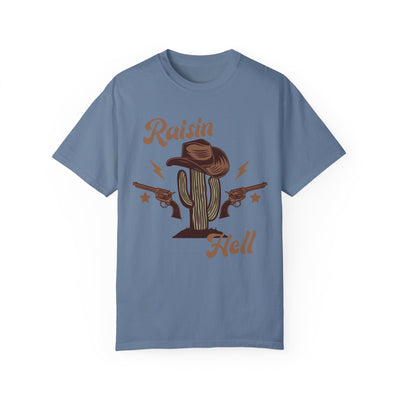 Raisin Hell T-Shirt (Comfort Colors)