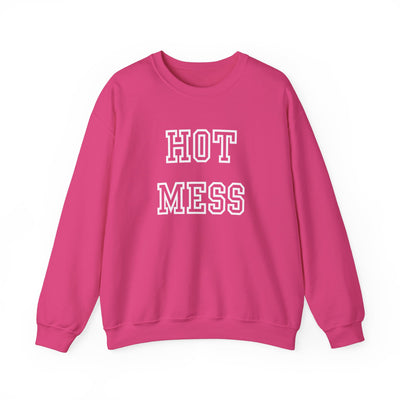 Hot Mess Sweatshirt  (GILDAN)