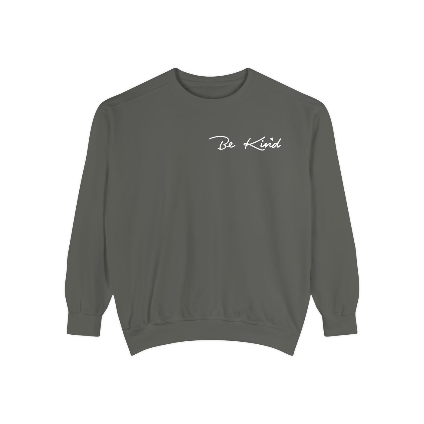 DEAR PERSON BEHIND ME SWEATSHIRT - 2 SIDED PRINT (COMFORT COLORS)