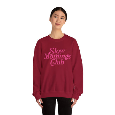 Slow Mornings Club Sweatshirt  (GILDAN)