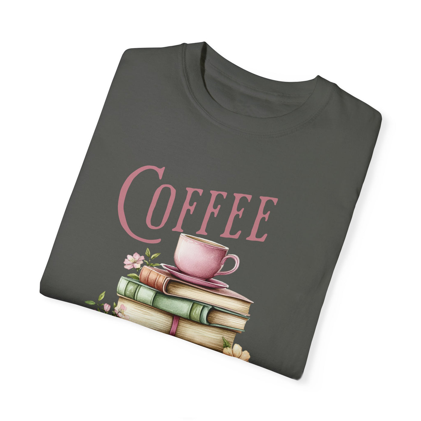 Coffee and Books T-shirt (COMFORT COLORS)