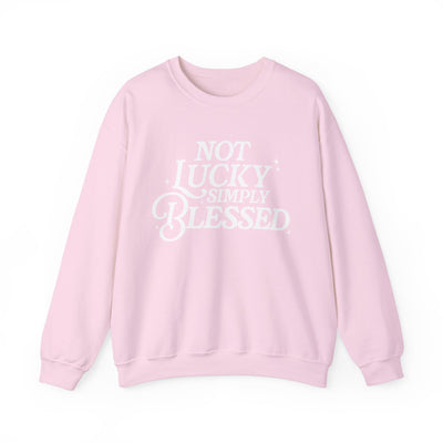 Not Lucky Simply Blessed Graphic Sweatshirt (GILDAN)