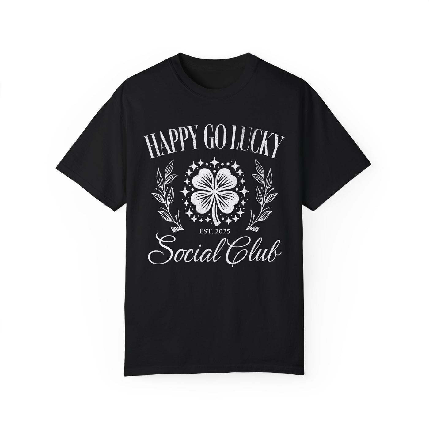 Happy Go Lucky Social Club T-shirt - distressed (COMFORT COLORS)