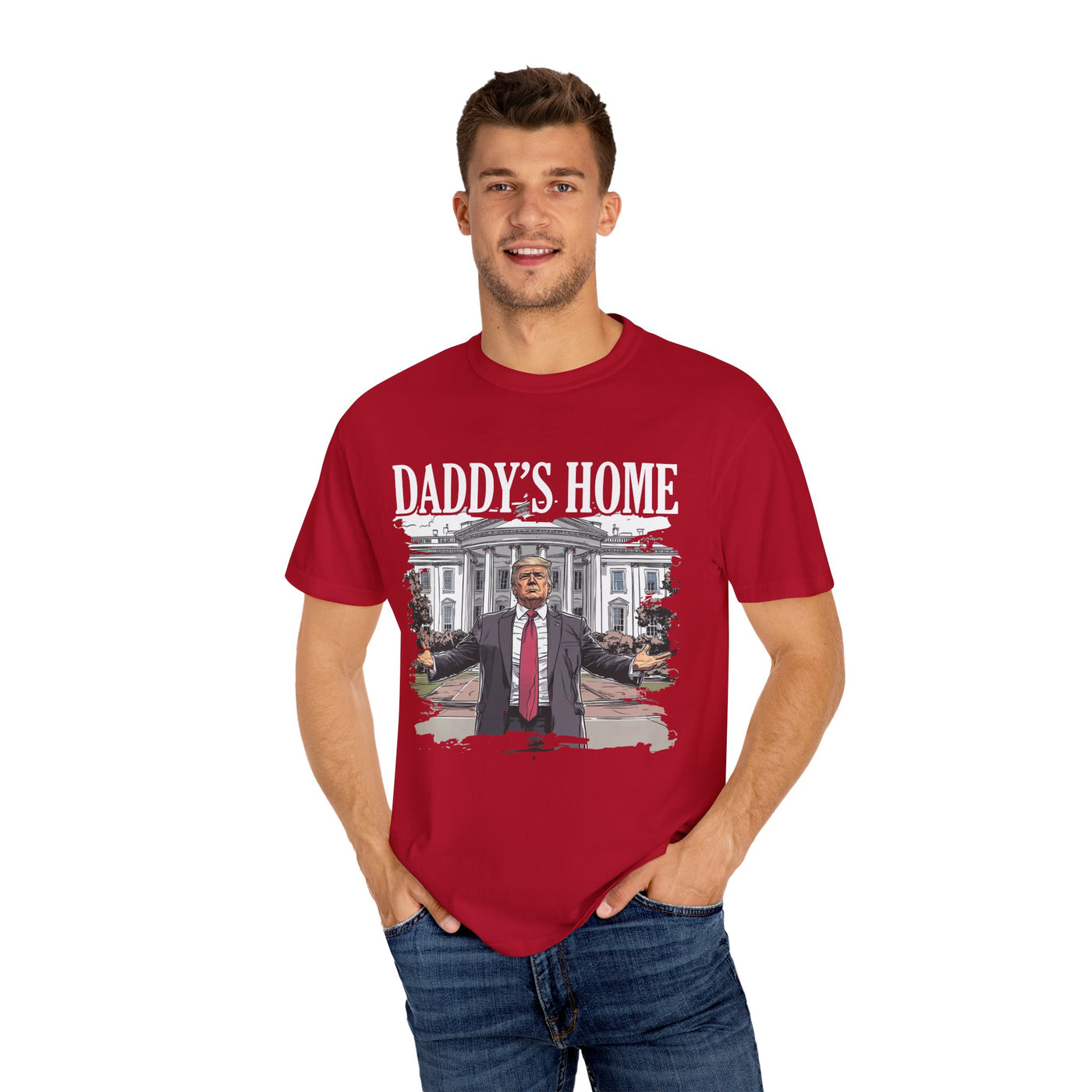 DADDY'S HOME T-SHIRT (COMFORT COLORS)