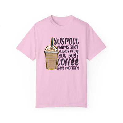 Suspect Claims Coffee T-shirt (COMFORT COLORS)