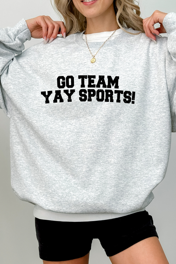 Go Team Yay Sports Sweatshirt (Lane Seven)