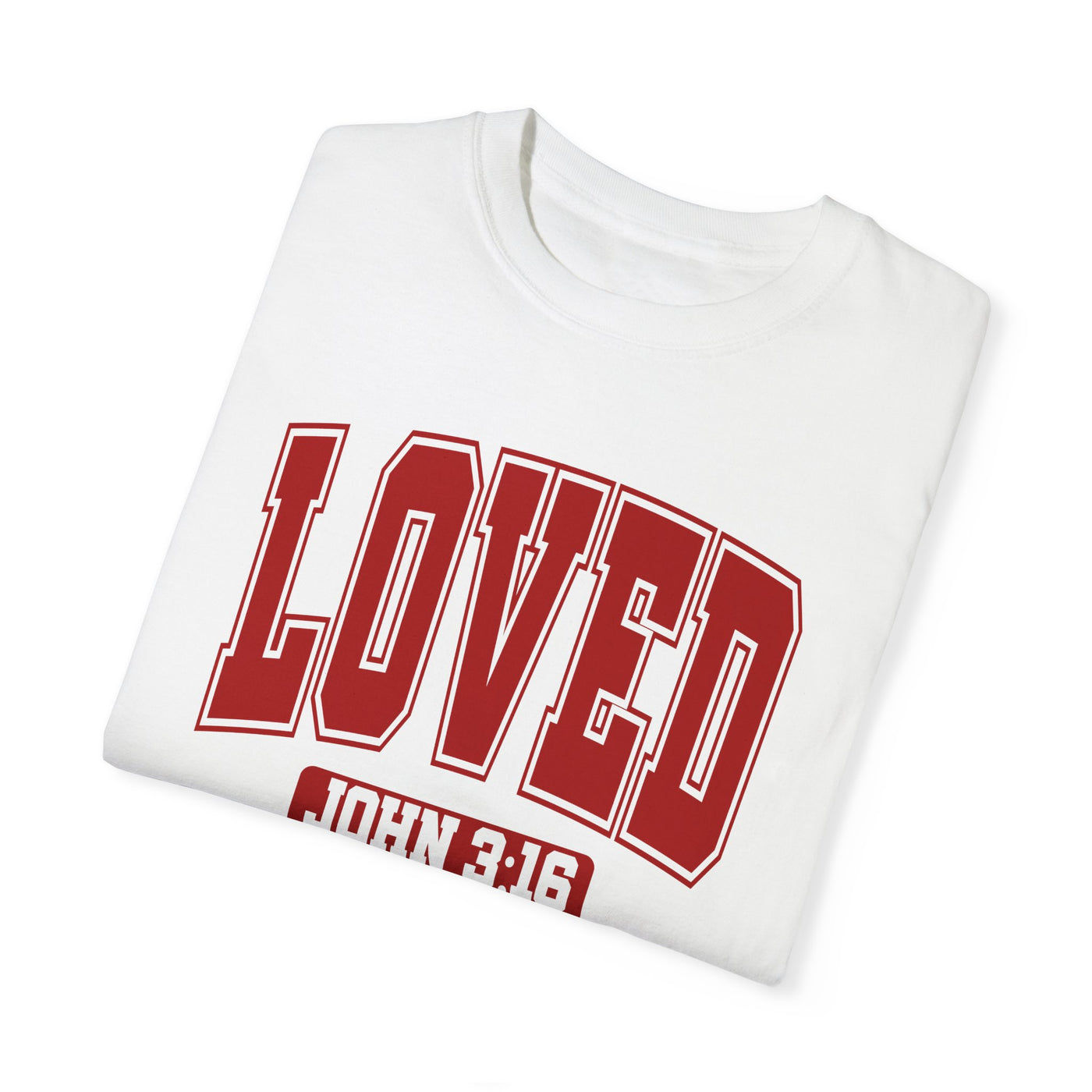 Loved John 3:16 T-shirt (Comfort Colors)