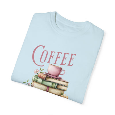 Coffee and Books T-shirt (COMFORT COLORS)