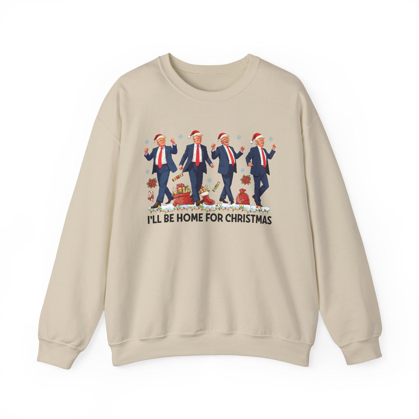 I'LL BE HOME FOR CHRISTMAS SWEATSHIRT (GILDAN)