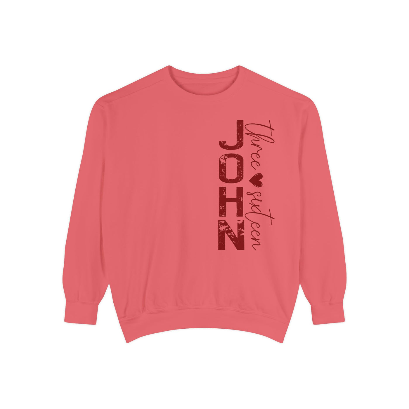 FOR GOD SO LOVED THE WORLD 2 SIDED PRINT SWEATSHIRT(COMFORT COLORS)