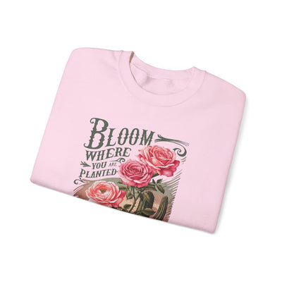 Bloom Where You Are Planted Sweatshirt (GILDAN)