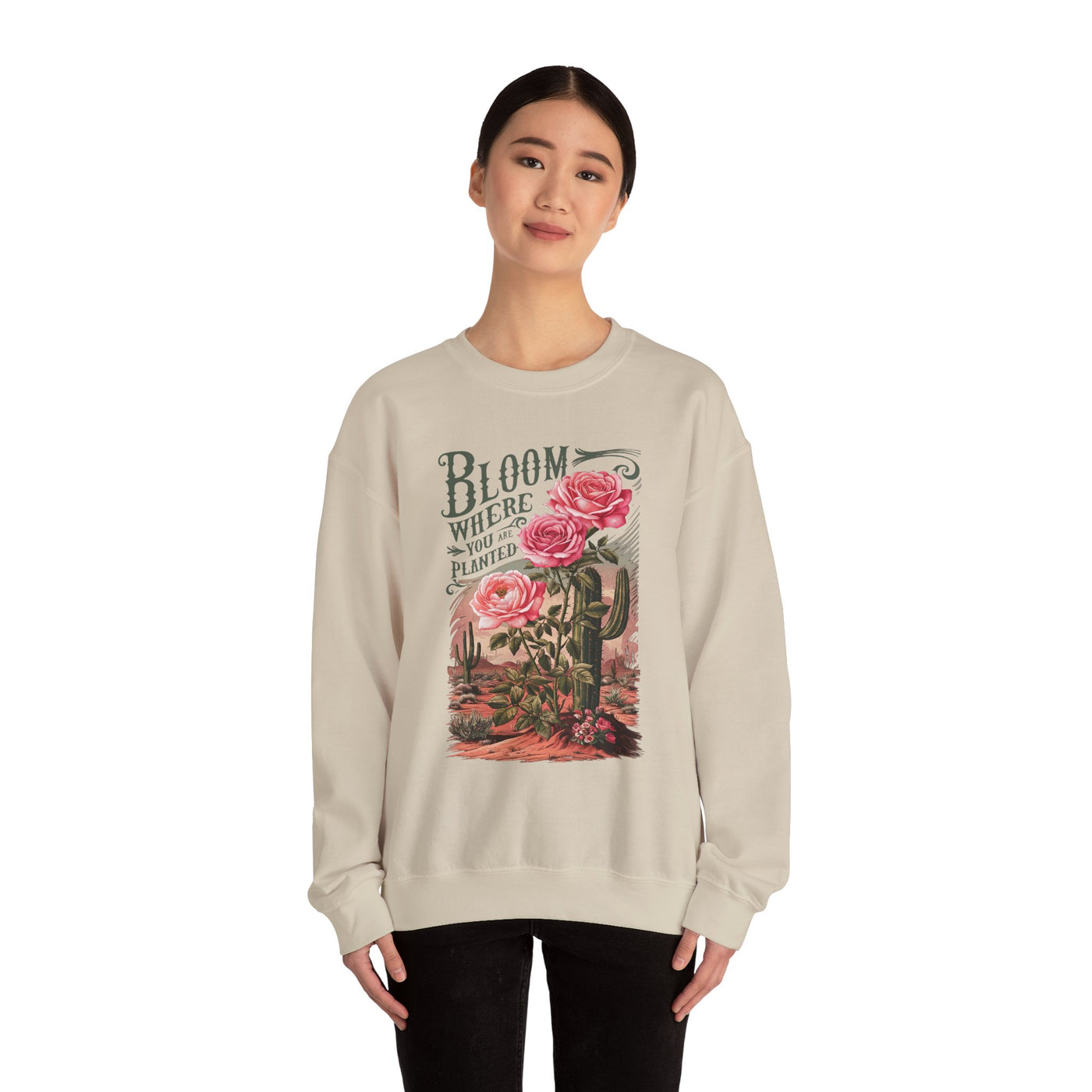 Bloom Where You Are Planted Sweatshirt (GILDAN)