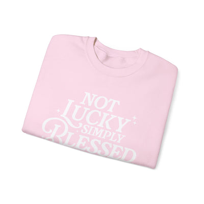 Not Lucky Simply Blessed Graphic Sweatshirt (GILDAN)