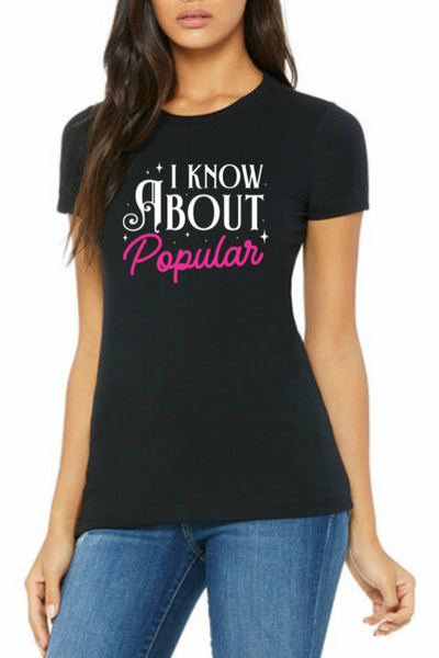 I KNOW ABOUT POPULAR FITTED TEE (BELLA & CANVAS)