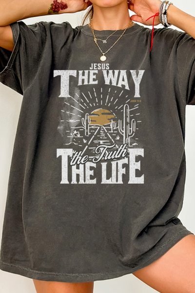 Jesus, The Way, The Truth, The Life T-Shirt (COMFORT COLORS)