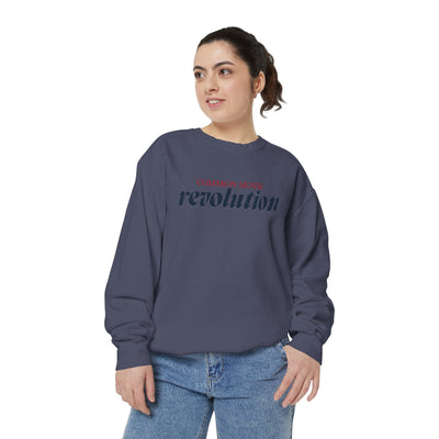 COMMON SENSE REVOLUTION SWEATSHIRT (COMFORT COLORS)