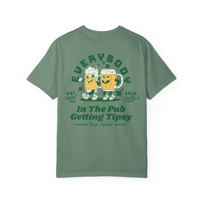 Everybody in the Pub Getting Tipsy 2 Sided Print T-shirt  (Comfort Colors)