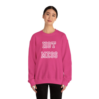 Hot Mess Sweatshirt  (GILDAN)