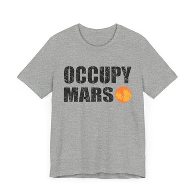 OCCUPY MARS TEE (Bella and Canvas)