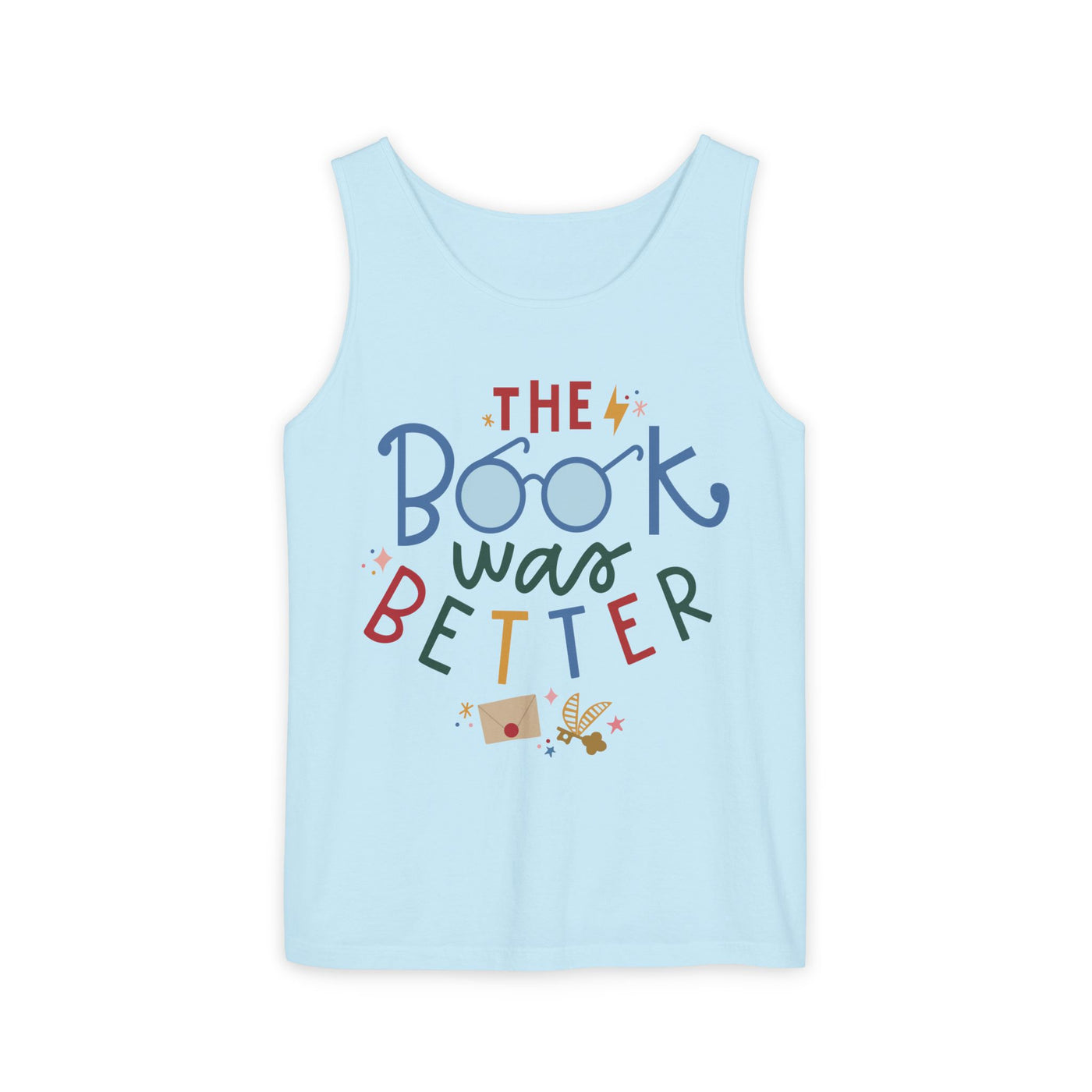 The Book Was Better Tank Top (Comfort Colors)