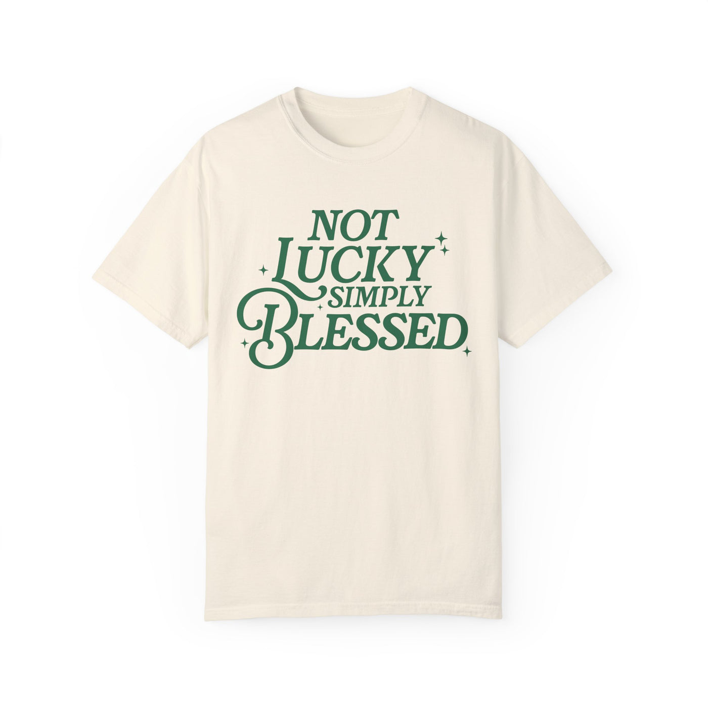 Not Lucky Simply Blesssed Graphic T-Shirt (Comfort Colors)