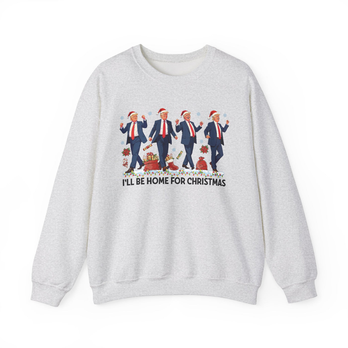 I'LL BE HOME FOR CHRISTMAS SWEATSHIRT (GILDAN)