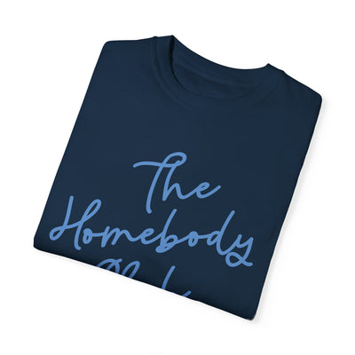 The Homebody Club Graphic Tee 🏡✨ (Comfort Colors)