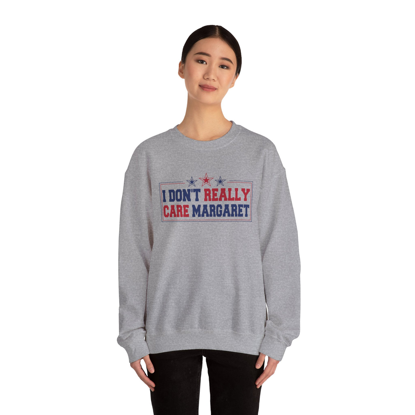 I don't really care Margaret Sweatshirt (GILDAN)