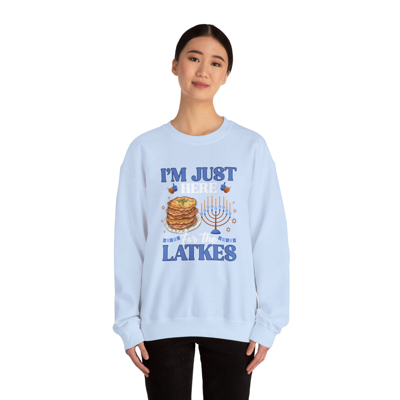 I'M JUST HERE FOR THE LATKES SWEATSHIRT (GILDAN)