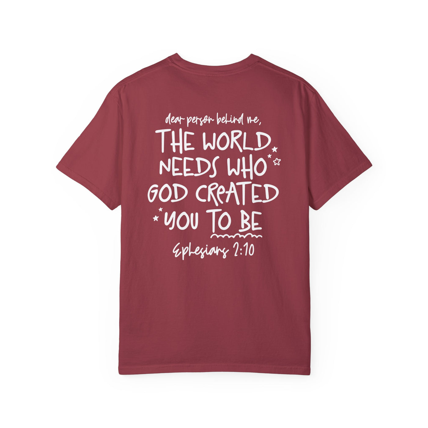 GOD IS GOOD ALL THE TIME EPHESIANS 2:10 T-SHIRT (GILDAN)