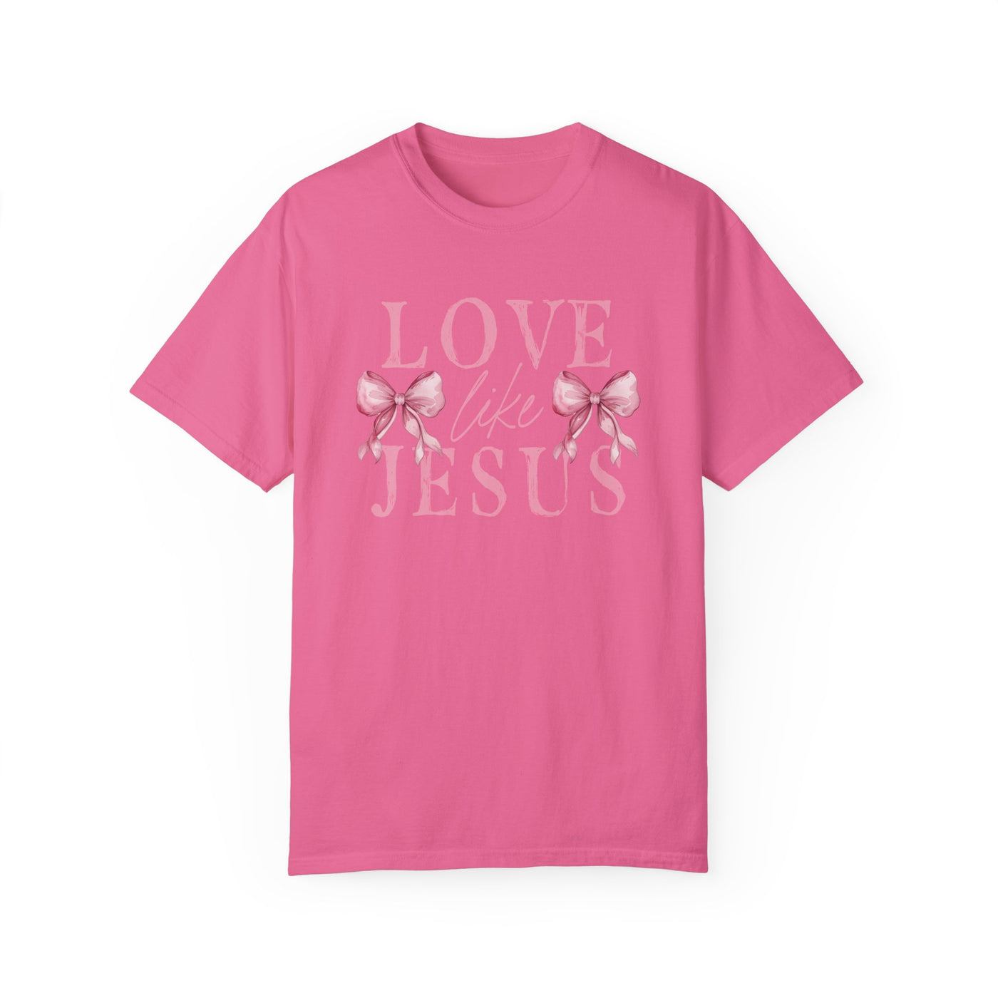 Love Like Jesus Graphic Tee 🎀💖 (Comfort Colors)