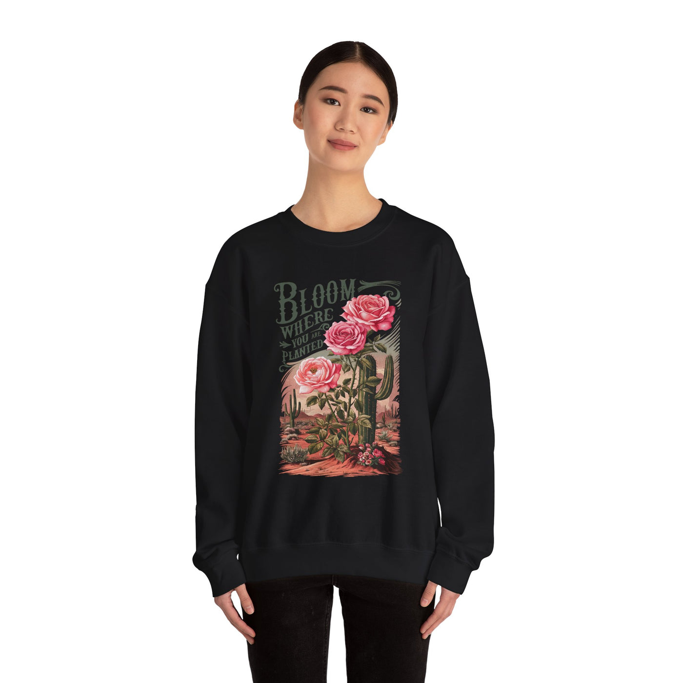 Bloom Where You Are Planted Sweatshirt (GILDAN)