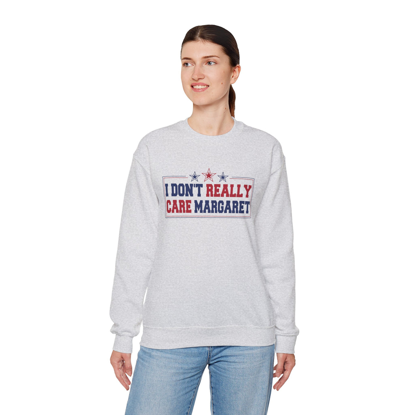 I don't really care Margaret Sweatshirt (GILDAN)