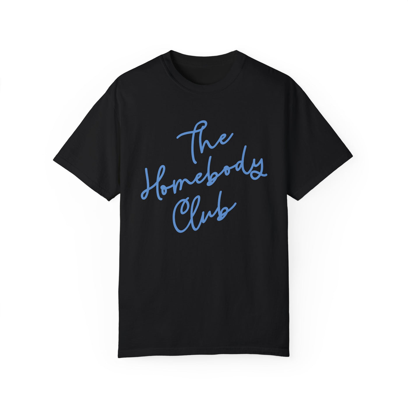 The Homebody Club Graphic Tee 🏡✨ (Comfort Colors)