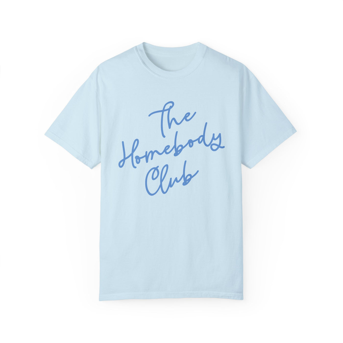 The Homebody Club Graphic Tee 🏡✨ (Comfort Colors)